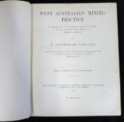 E DAVENPORT CLELAND: WEST AUSTRALIAN MINING PRACTICE, Kalgoorlie and London, The Chamber of Mines of