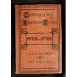 J CLERK MAXWELL: MATTER AND MOTION, London, SPCK, 1876, 1st edition, 4pp adverts at end, original