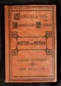 J CLERK MAXWELL: MATTER AND MOTION, London, SPCK, 1876, 1st edition, 4pp adverts at end, original