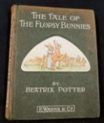 BEATRIX POTTER: THE TALE OF THE FLOPSY BUNNIES, London and New York, Frederick Warne, 1909, 1st