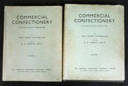 A C SKEATS (ED): COMMERCIAL CONFECTIONERY, A PRACTICAL GUIDE FOR PRACTICAL MEN, London, Gresham,