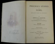 EDWIN WILLIAM STREETER: PRECIOUS STONES AND GEMS..., London, George Bell, 1898, 6th edition