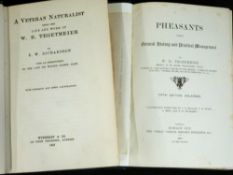 WILLIAM BERNHARD TEGETMEIER: PHEASANTS, THEIR NATURAL HISTORY AND PRACTICAL MANAGEMENT, London,