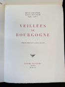 HENRI FORESTIER, ROGER TISSERAND & PAUL CAZIN: VEILLEES DE BOURGOGNE, ill Jacques Grange [Dijon?],