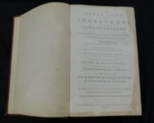 EDWARD COKE: THE FIRST PART OF THE INSTITUTES OF THE LAWS OF ENGLAND OR A COMMENTARY UPON