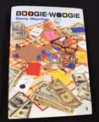 DANNY MOYNIHAN: BOOGIE-WOOGIE, London, Duck Editions, 2000, 1st edition, signed and inscribed "...