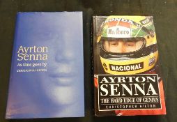 CHRISTOPHER HILTON: 2 titles: AYRTON SENNA, THE HARD EDGE OF GENIUS, London, Guild Publishing, 1990,