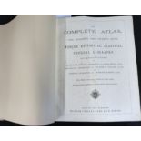 JAMES BRYCE, WILLIAM F COLLIER & LEONHARD SCHMITZ: THE COMPLETE ATLAS CONSISTING OF ONE HUNDRED