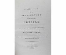 NATHANIEL KENT: GENERAL VIEW OF THE AGRICULTURE OF THE COUNTY OF NORFOLK WITH OBSERVATIONS ON THE