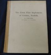JAMES REID MOIR: THE GREAT FLINT IMPLEMENTS OF CROMER, NORFOLK, ill E T Lingwood, Ipswich, W E