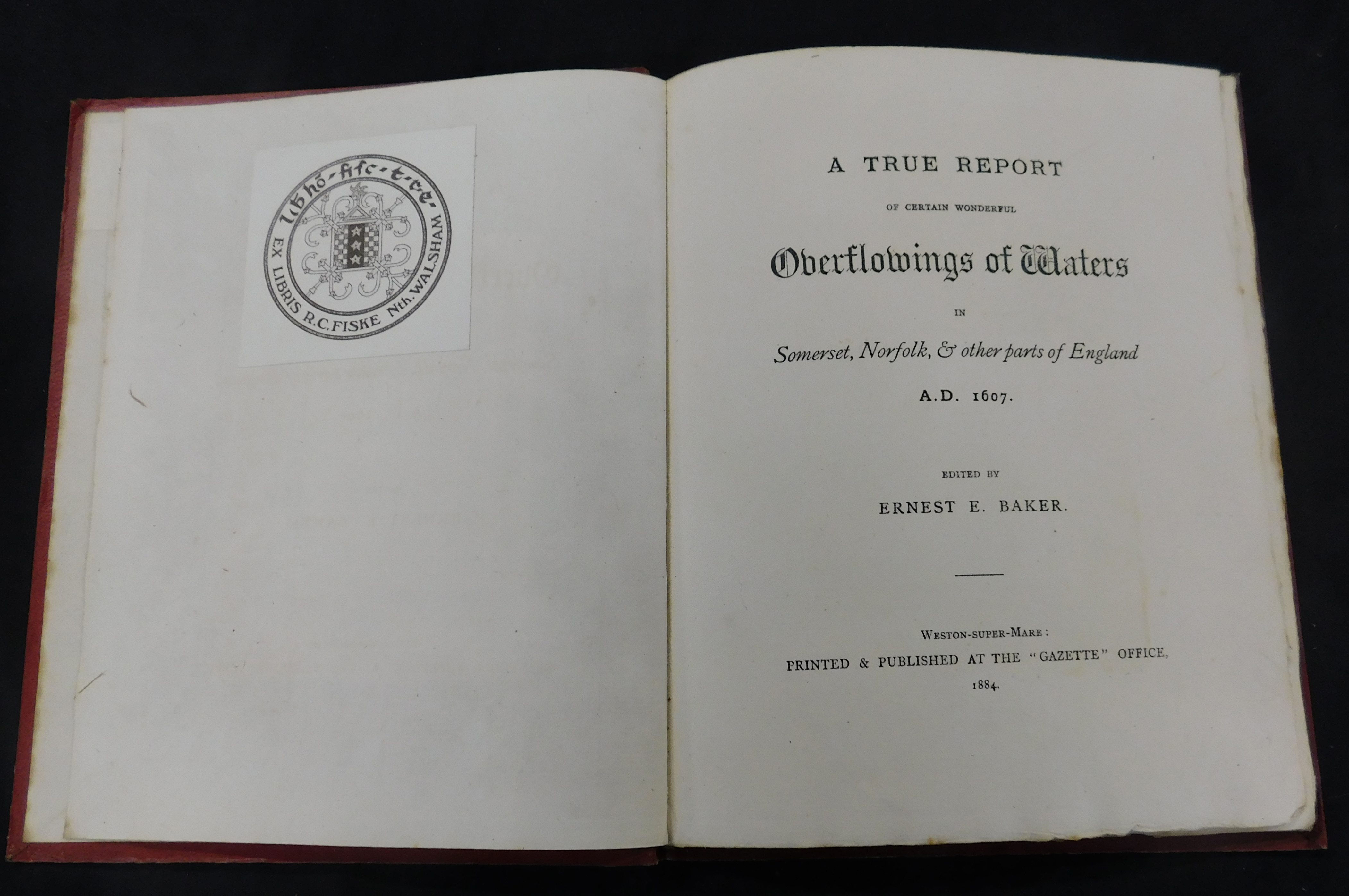 ERNEST EDWARD BAKER (ED): A TRUE REPORT OF CERTAIN WONDERFUL OVERFLOWINGS OF WATERS IN SOMERSET, - Image 2 of 2