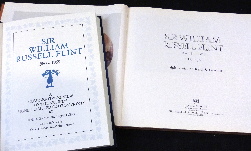 KEITH S GARDNER & NIGEL D CLARK: SIR WILLIAM RUSSELL FLINT 1880-1969, A COMPARATIVE REVIEW OF THE