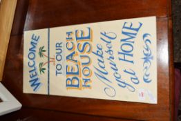 MODERN PAINTED WOODEN SIGN 'WELCOME TO OUR BEACH HOUSE', 61CM HIGH