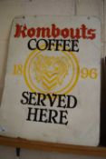 METAL ADVERTISING SIGN, ROMBOUTS COFFEE SERVED HERE