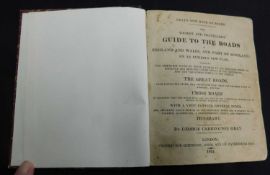 GEORGE CARRINGTON GRAY: GRAY'S NEW BOOK OF ROADS, THE TOURIST AND TRAVELLERS GUIDE TO THE ROADS OF