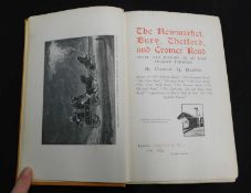 CHARLES HARPER: THE NEWMARKET BURY THETFORD AND CROMER ROAD..., London, Chapman & Hall, 1904, 1st