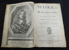 ABRAHAM COWLEY: THE WORKS...CONSISTING OF THOSE WHICH WERE FORMERLY PRINTED AND THOSE WHICH HE