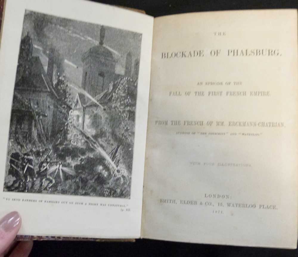 EMILE ERCKMANN-CHATRAIN: 4 titles: THE BLOCKADE OF PHALSBURG - THE INVASION OF FRANCE IN 1814, - Image 4 of 5