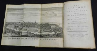 CHARLES PARKIN: HISTORY AND ANTIQUITIES OF THE CITY OF NORWICH IN THE COUNTY OF NORFOLK..., Lynn,