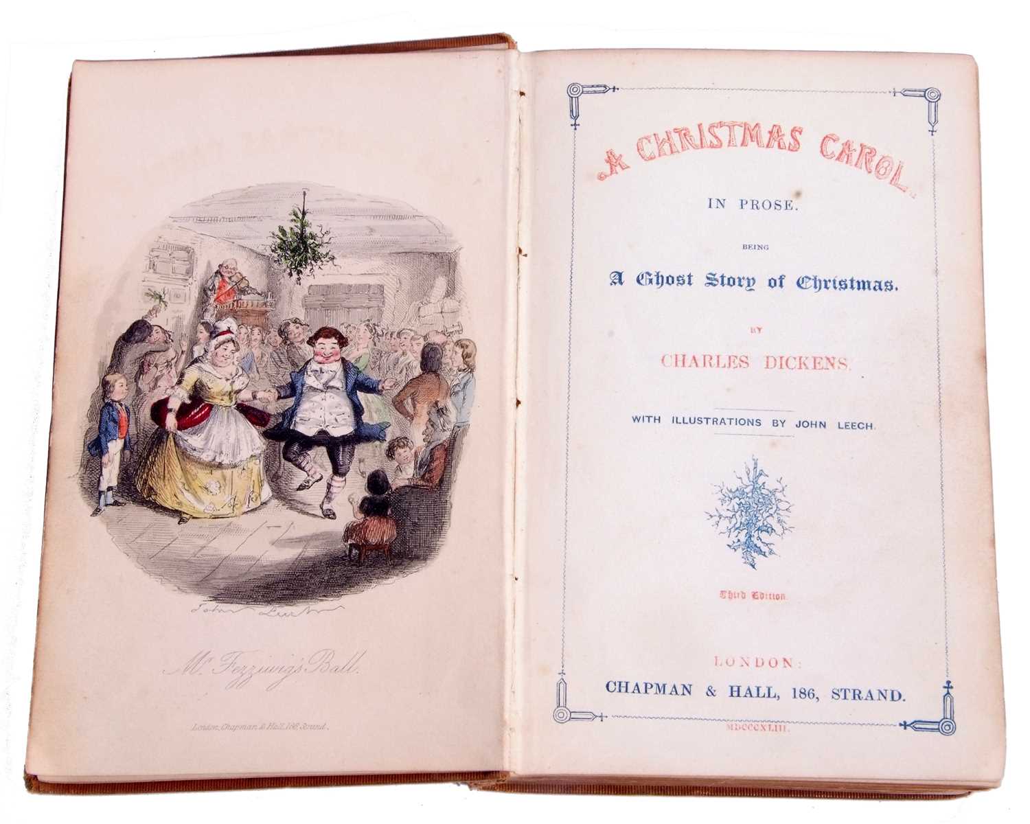 CHARLES DICKENS: A CHRISTMAS CAROL, ill John Leech, London, Chapman & Hall, 1843, 3rd edition, 4