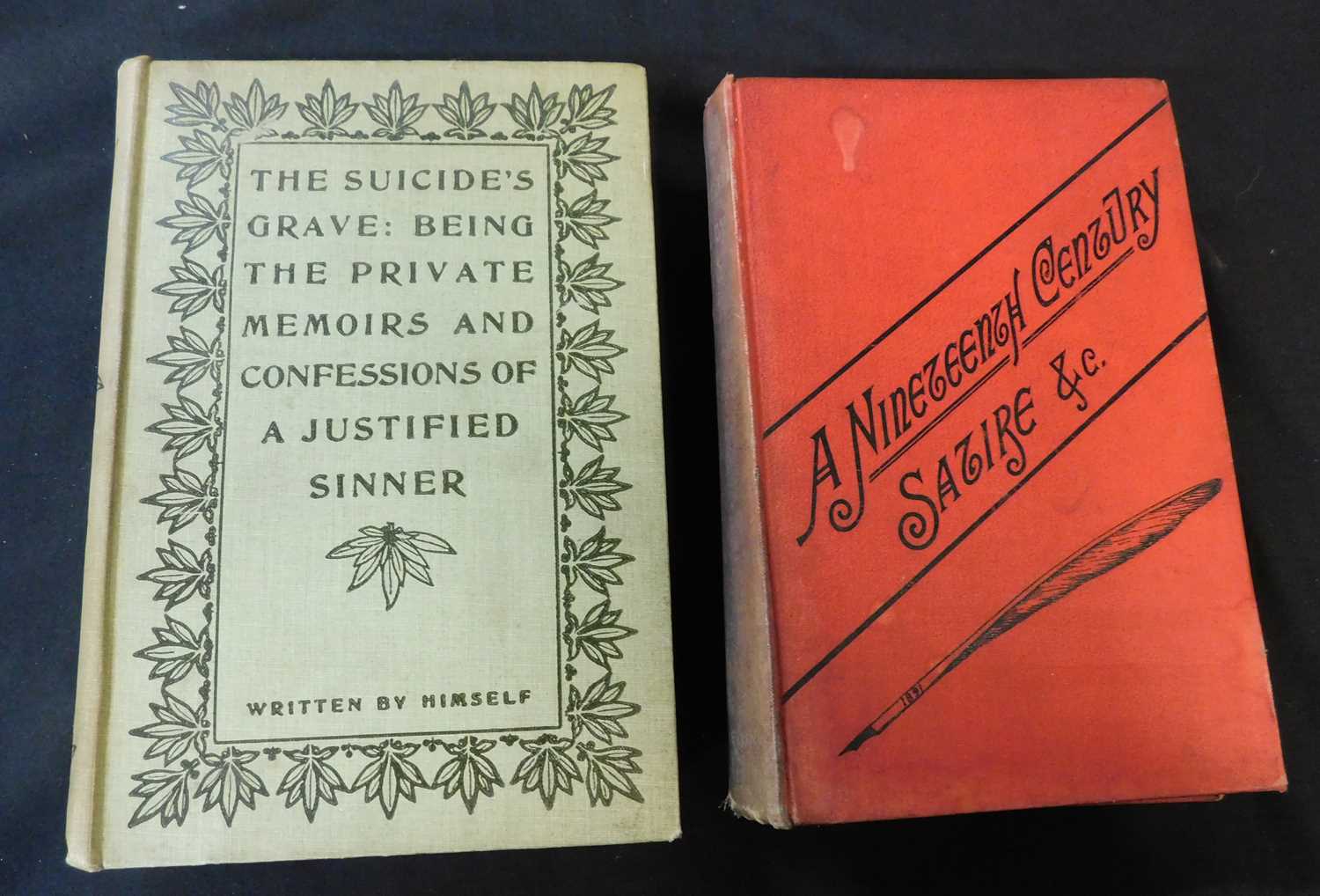 JAMES HOGG: THE SUICIDES GRAVE, BEING THE PRIVATE MEMOIRS AND CONFESSIONS OF A JUSTIFIED SINNER,