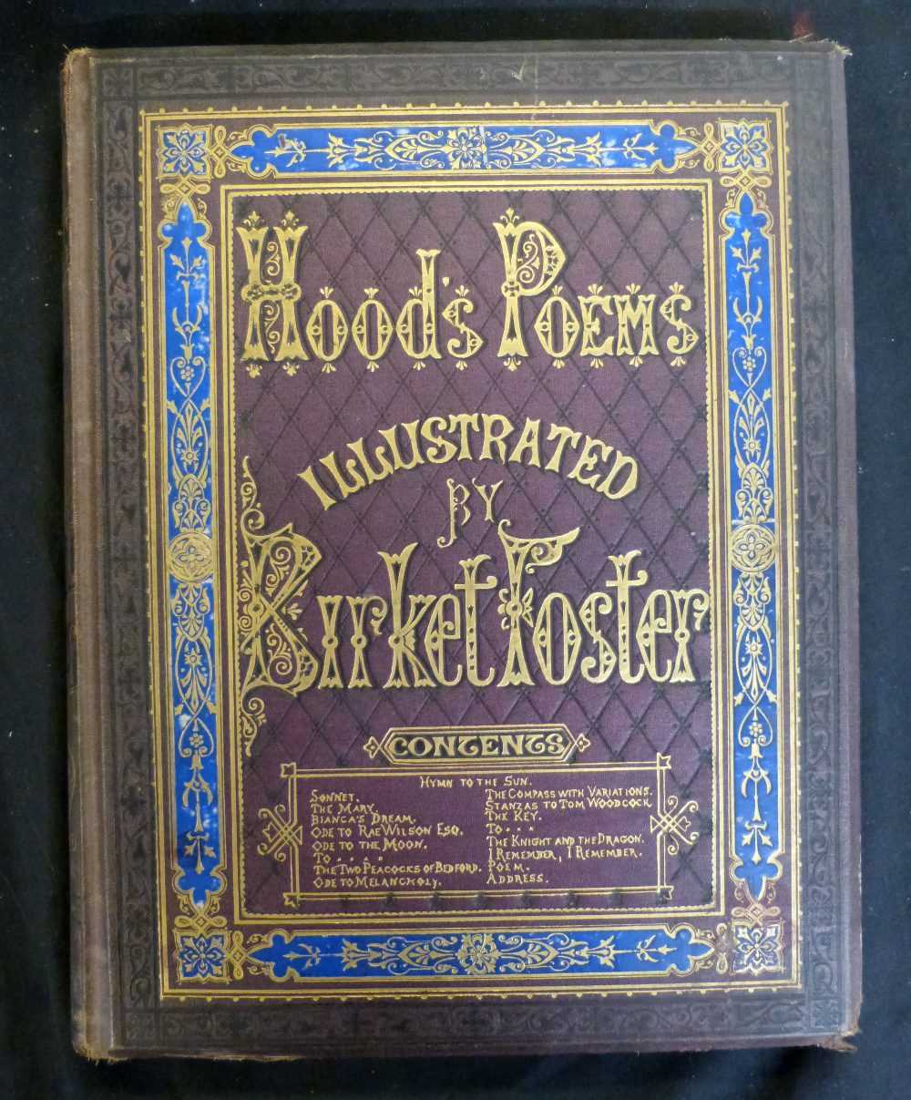 THOMAS HOOD: POEMS, ill Birket Foster, London, E Moxon Son & Co, 1872, large paper, 22 engraved