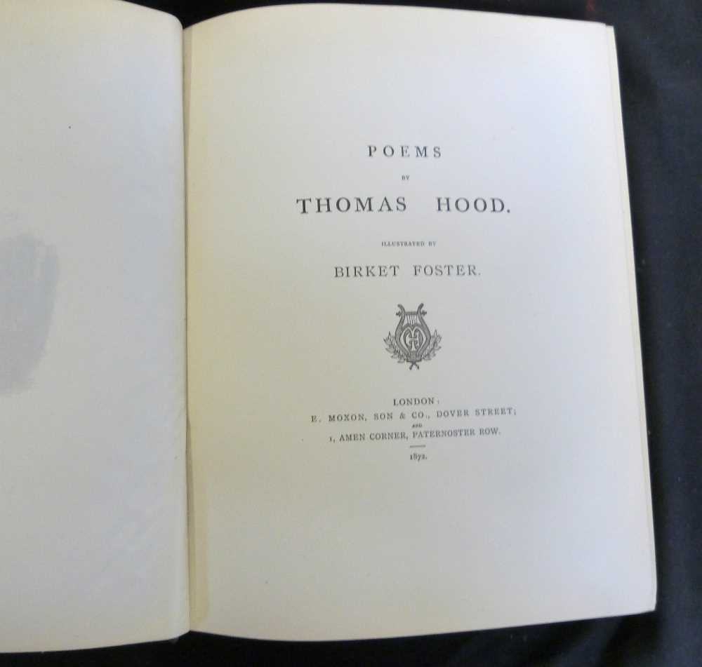 THOMAS HOOD: POEMS, ill Birket Foster, London, E Moxon Son & Co, 1872, large paper, 22 engraved - Image 2 of 3