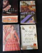 PETER ACKROYD: 4 titles: all signed: LONDON THE BIOGRAPHY, London, Chatto & Windus, 2000, 1st