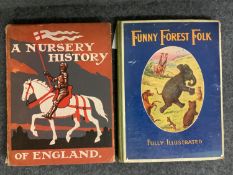 2 circa 1950s childrens books, "Funny Forest Folk" full illustrated, "A Nursery History of England".
