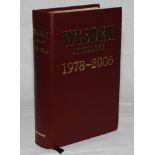 Wisden Anthology 1978-2006. Leather bound limited edition no. 97/300, gilt to page edges. Signed