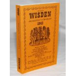 Wisden Cricketers' Almanack 1943. Willows reprint (2000) in softback covers. Limited edition 744/