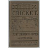 'Cricket as it should be played'. By 'An Ex Captain'. Ward & Lock's Sixpenny Handbook Series, London