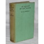 'In Quest of the Ashes'. D.R. Jardine. London 1933. Signed in ink to inside front cover by L.P. O'