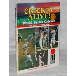 'Cricket Alive! World Series Cricket the first exciting year'. Golden Press, Sydney, Australia 1978.