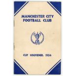 'Manchester City Football Club Cup Souvenir 1934'. Fred Johnson. Manchester 1934. Official