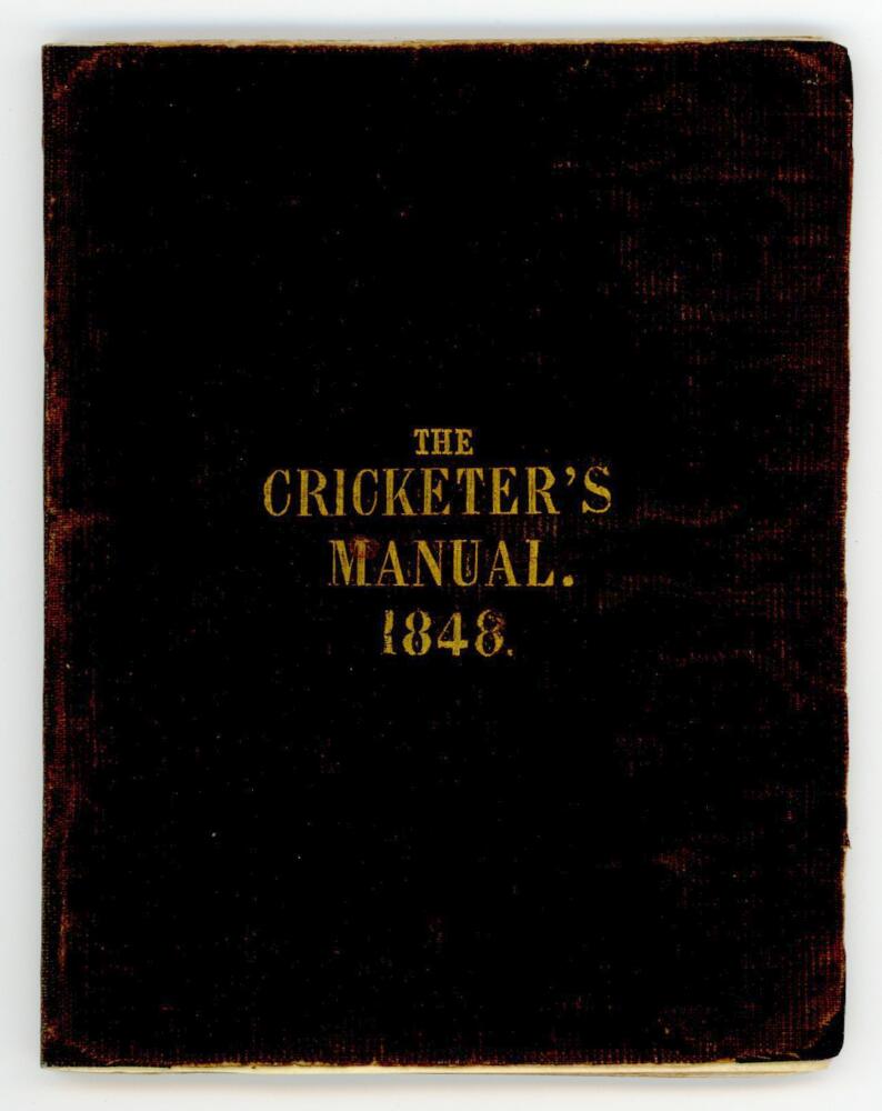 'The Cricketer's Manual for 1848 containing a brief review of the rise and progress of the manly and