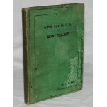 'With the M.C.C. to New Zealand'. P.R. May. London 1907. Original green cloth boards with titles.