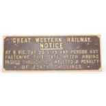 Original Great Western Railway Cast Iron Penalty Notice sign, "Any Person Not Fastening This