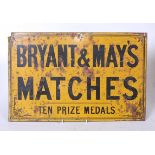 A ***TIN LITHO (NOT ENAMEL)*** metal advertising sign for Bryant & May Matches, 28.5x43.5cmCondition