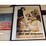 Reproduction WWII propaganda print "Careless Talk Costs Lives", 74x51cm, and one other for the New