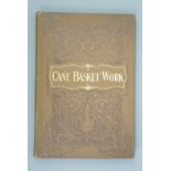 Annie Firth, "Cane Basket Work: A practical Manual on Weaving Useful and Fancy Baskets", Upcott