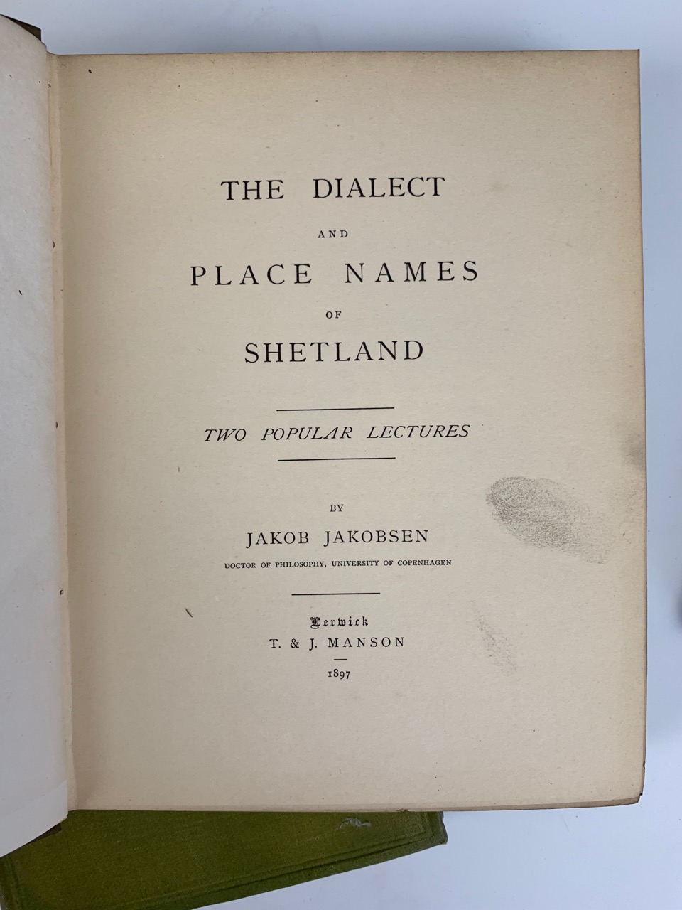 [Scots language and dialect] Jakob Jakobsen, "The Dialect and Place Names of Shetland", Lerwick, - Image 4 of 4