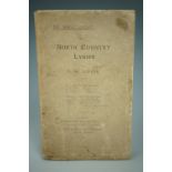 T W Little, "North Country Lyrics", Stanesby & Co, London, and Frank Murray, Derby and Nottingham,
