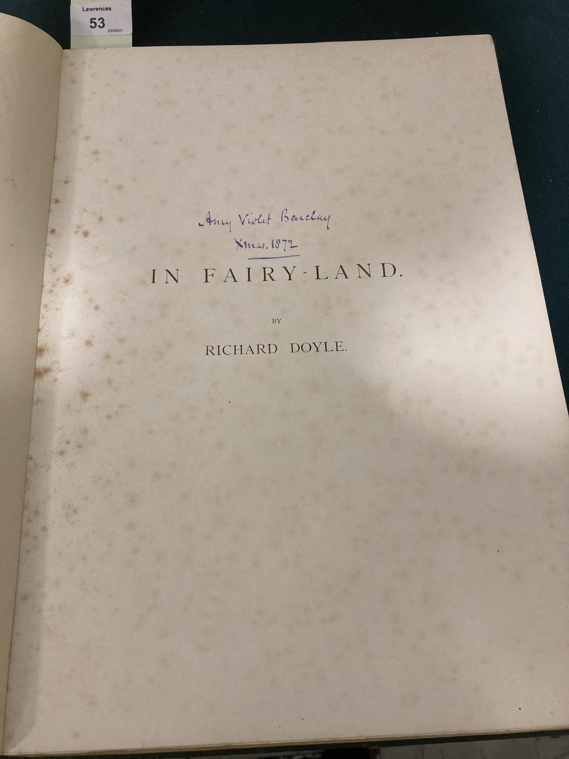 Doyle, Richard. In Fairyland. A Series of Pictures from the Elf World, first edition, half-title, 16 - Image 4 of 7