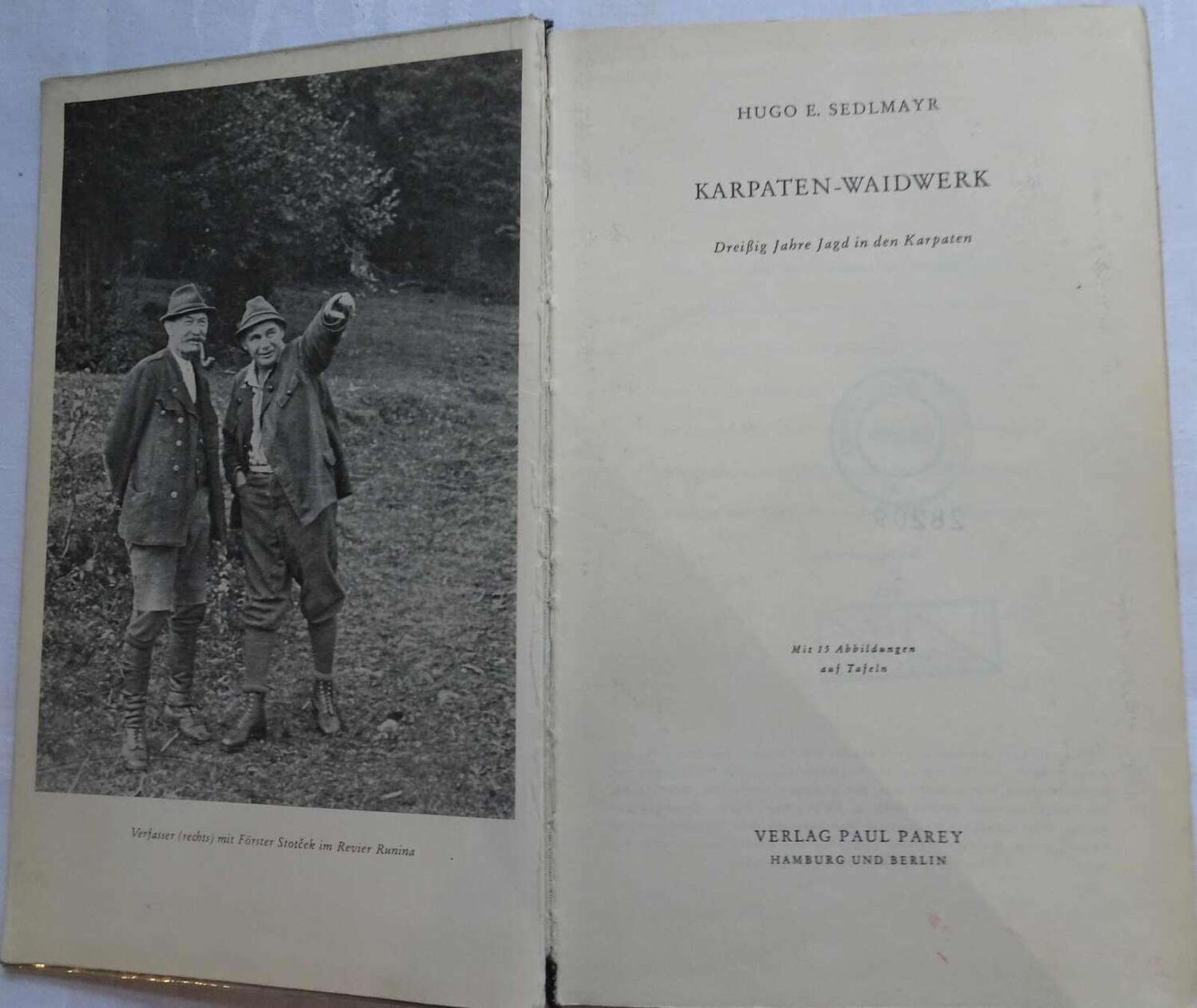 Hugo E. Sedlmayer, Karpaten-Waidwerk, Dreißig Jahre Jagd in den Karpaten. Verlag Paul Parey, Berli - Image 2 of 2