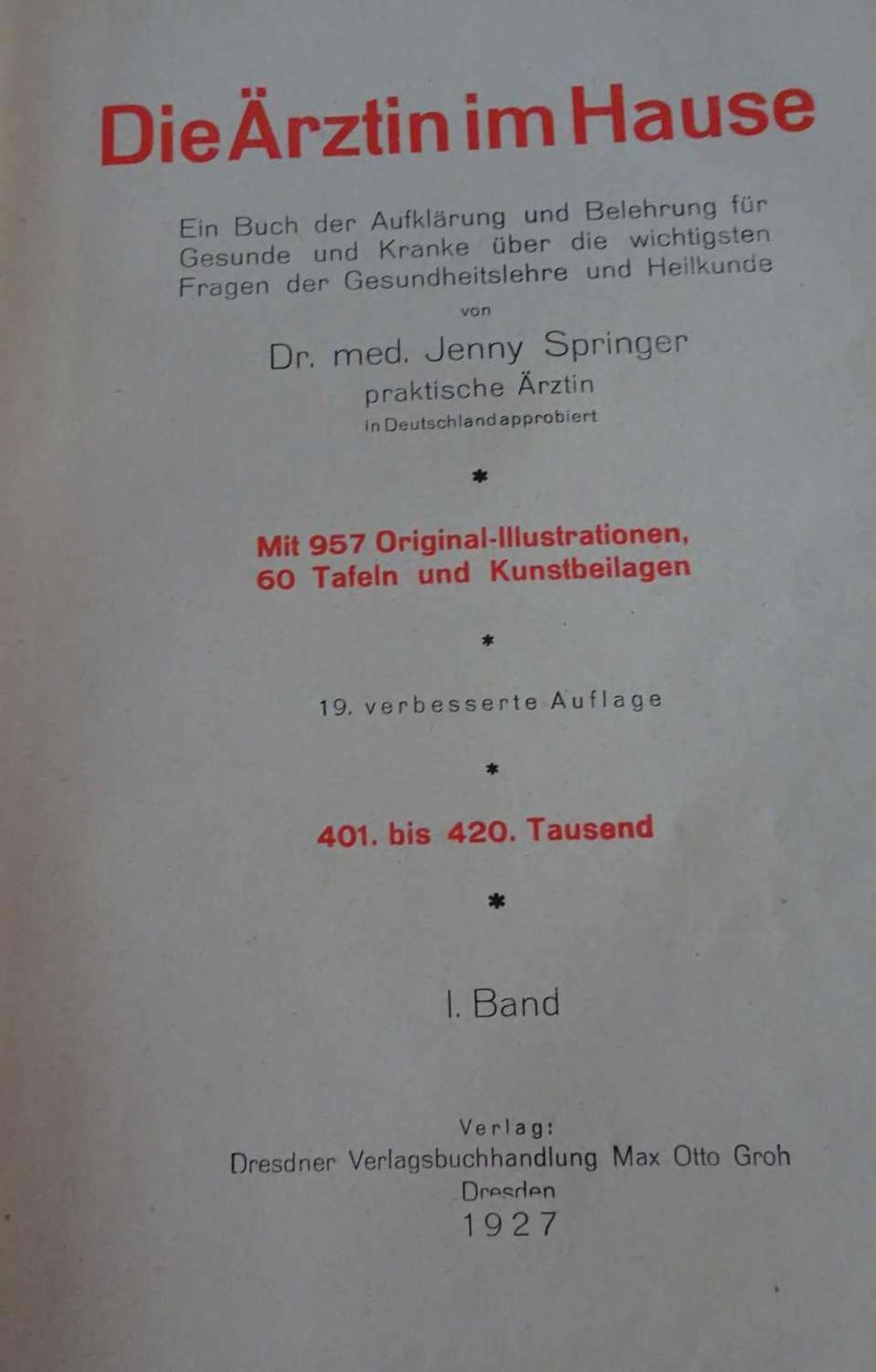 Dr. med. Jenny Springer - Die Ärztin im Hause, mit 957 Original Illustrationen, 60 Tafeln und - Bild 2 aus 3