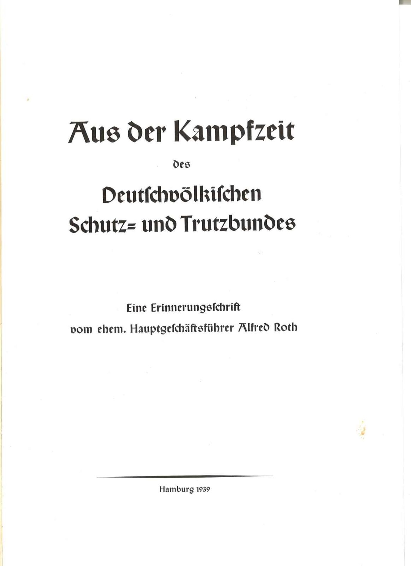 "Aus der Kampfzeit" des deutschvolkischen Schutz-und Trutzbundes Hamburg 1939, seltene Ausgabe"From