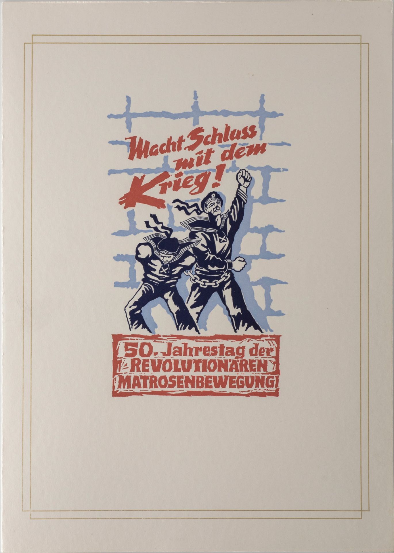 DDR, Mi. - Nr. 1308/10 auf Propagandablatt "50. Jahrestag der revolutionären Matrosenbewegung".>/