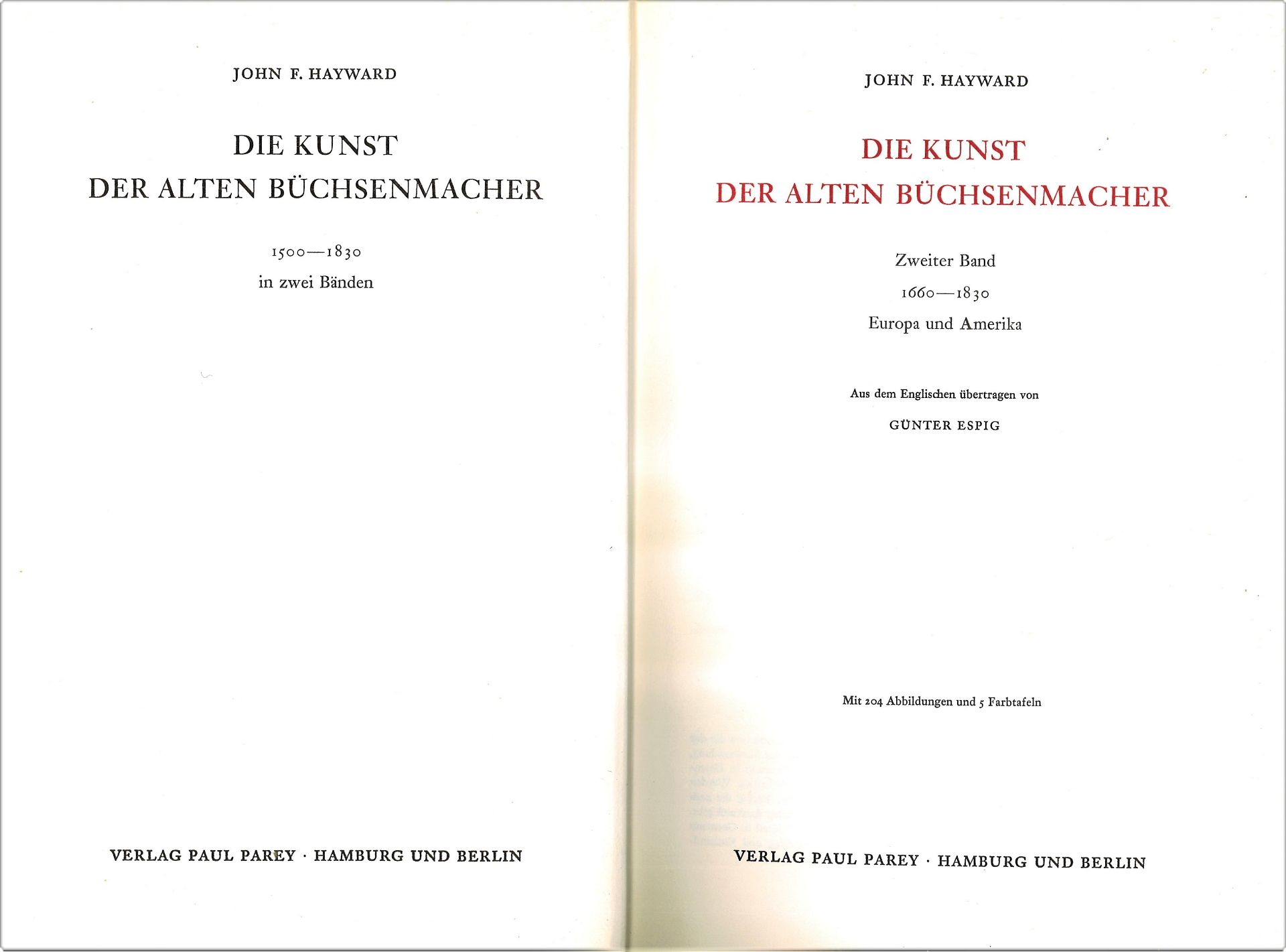 John F. Hayward, Die Kunst der alten Büchsenmacher 2. Band 1969, 1660-1830 Europa und Amerika