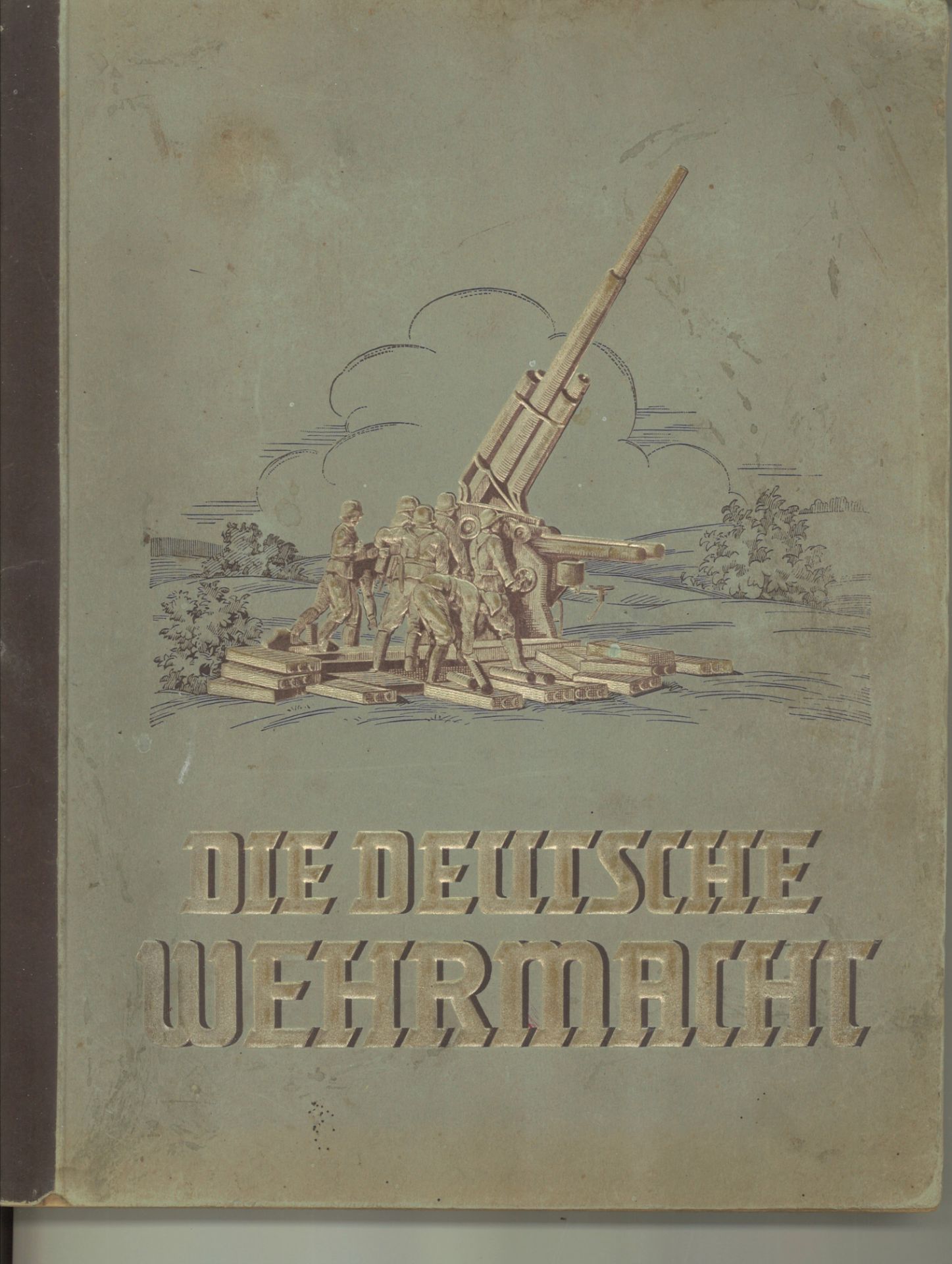 Sammelbilderalbum "Die Deutsche Wehrmacht", augenscheinlich bis auf 1 Bild komplett. Bitte